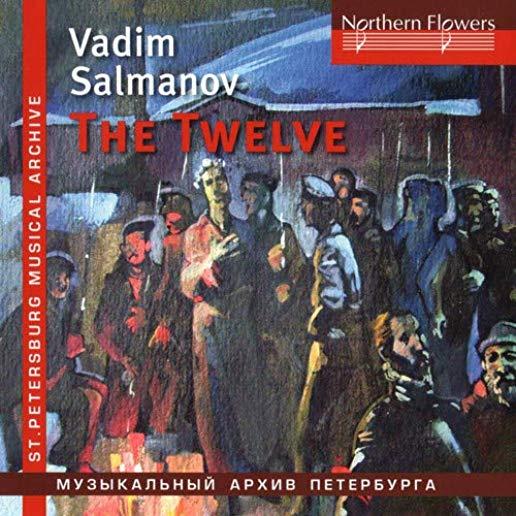 SALMANOV: ORATORIO THE TWELVE / BIG CITY LIGHTS
