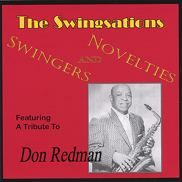 SWINGERS & NOVELTIES-FEATURING A TRIBUTE TO DON RE