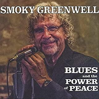 BLUES & THE POWER OF PEACE