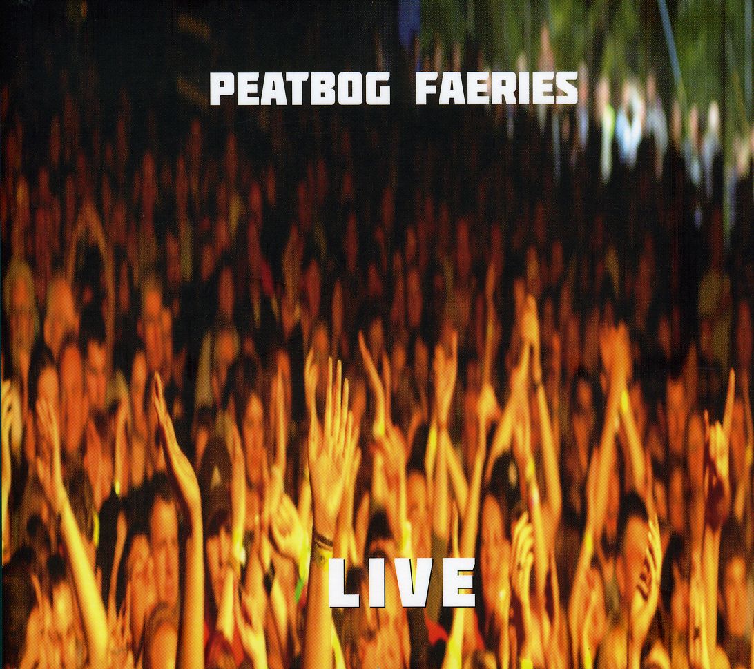 PEATBOG FAERIES LIVE (UK)
