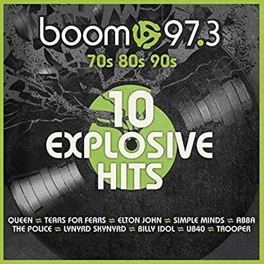 BOOM 97.3:10 EXPLOSIVE HITS / VARIOUS (CAN)