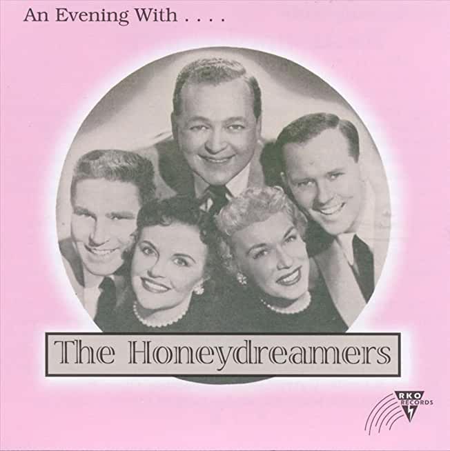 EVENING WITH HONEYDREAMERS