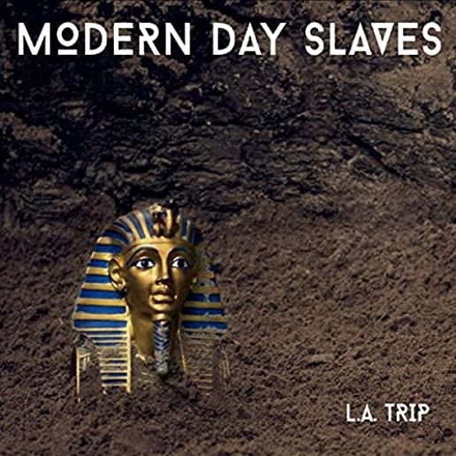 MODERN DAY SLAVES