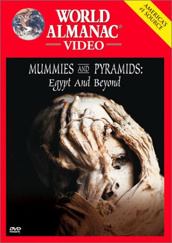 MUMMIES & PYRAMIDS: EGYPT & BEYOND