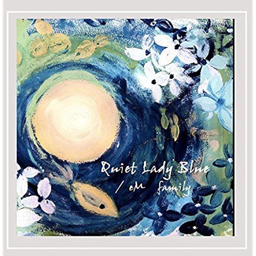 QUIET LADY BLUE (CDR)