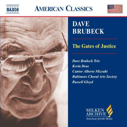 MILKEN ARCH AMERICAN JEWISH MUSIC: GATES OF JUSTIC