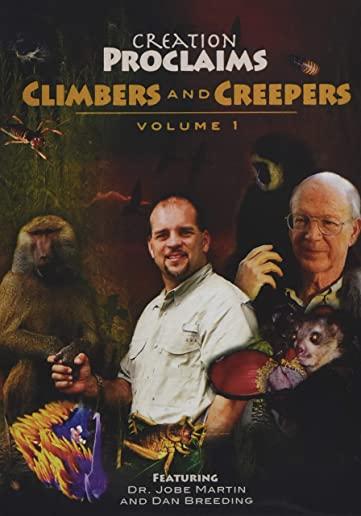 CREATION PROCLAIMS CLIMBERS AND CREEPERS