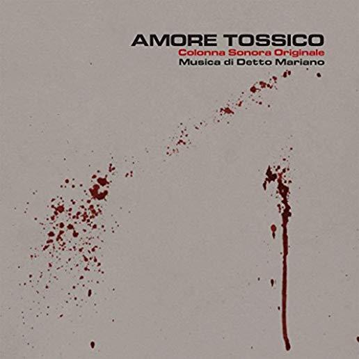 AMORE TOSSICO - O.S.T. (W/CD)