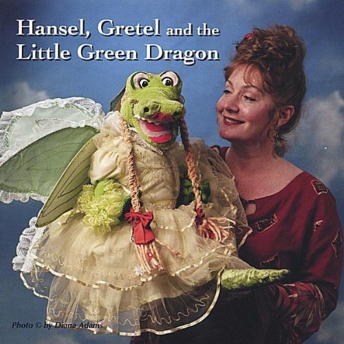 HANSEL GRETEL & THE LITTLE GREEN DRAGON