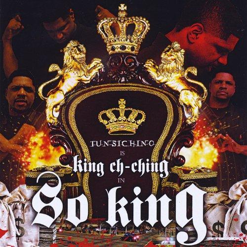 TUNSICHINO IS KING CH-CHING IN SO KING (CDR)