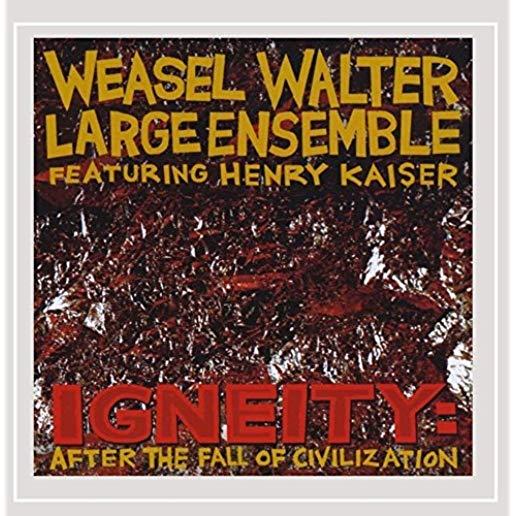 IGNEITY: AFTER THE FALL OF CIVILIZATION