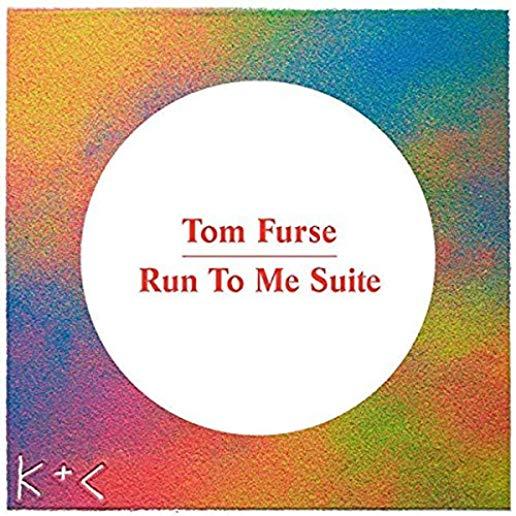 RUN TO ME SUITE