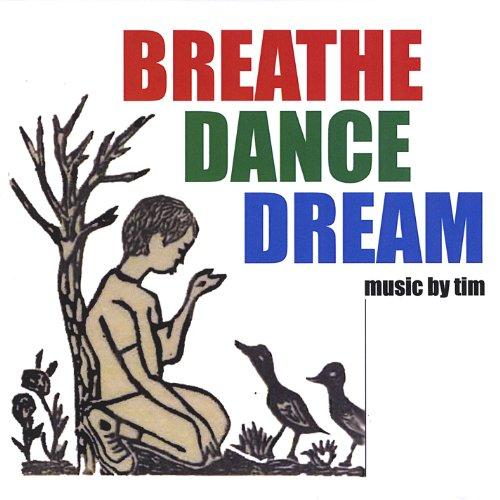 BREATHE DANCE DREAM (CDR)