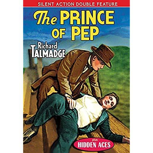 PRINCE OF PEP / HIDDEN ACES (SILENT)