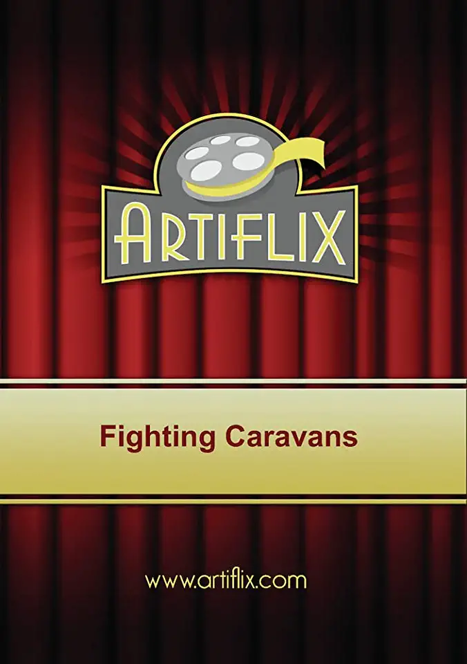 FIGHTING CARAVANS / (MOD)