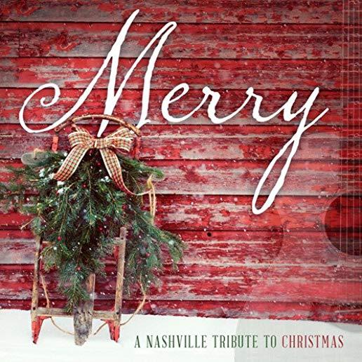 MERRY: A NASHVILLE TRIBUTE TO CHRISTMAS