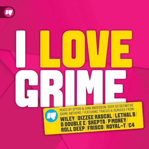 I LOVE GRIME / VARIOUS