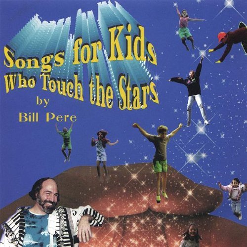 SONGS FOR KIDS WHO TOUCH THE STARS