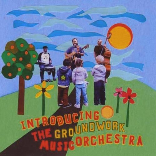 INTRODUCING THE GROUNDWORK MUSIC ORCHESTRA