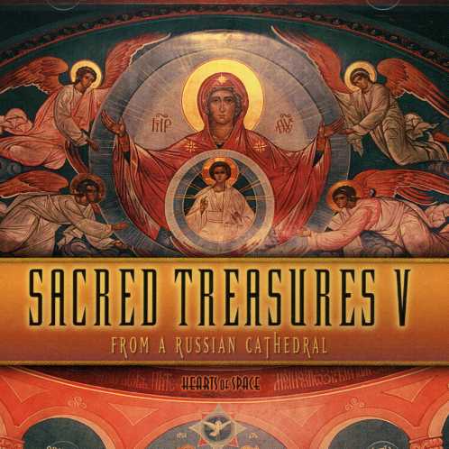 SACRED TREASURES 5: FROM A RUSSIAN CATHEDRAL / VAR