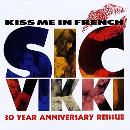 KISS ME IN FRENCH (30TH ANNIVERSARY) (ANIV) (CDRP)