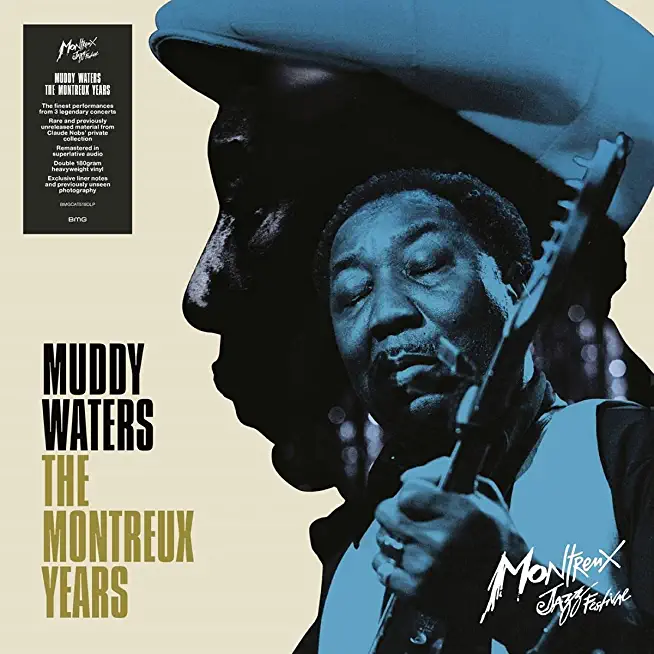 MUDDY WATERS: THE MONTREUX YEARS