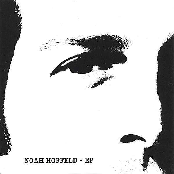 NOAH HOFFELD-EP
