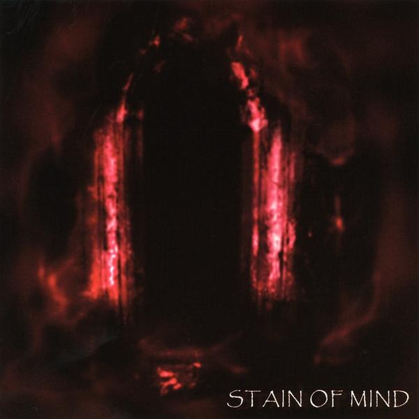 STAIN OF MIND
