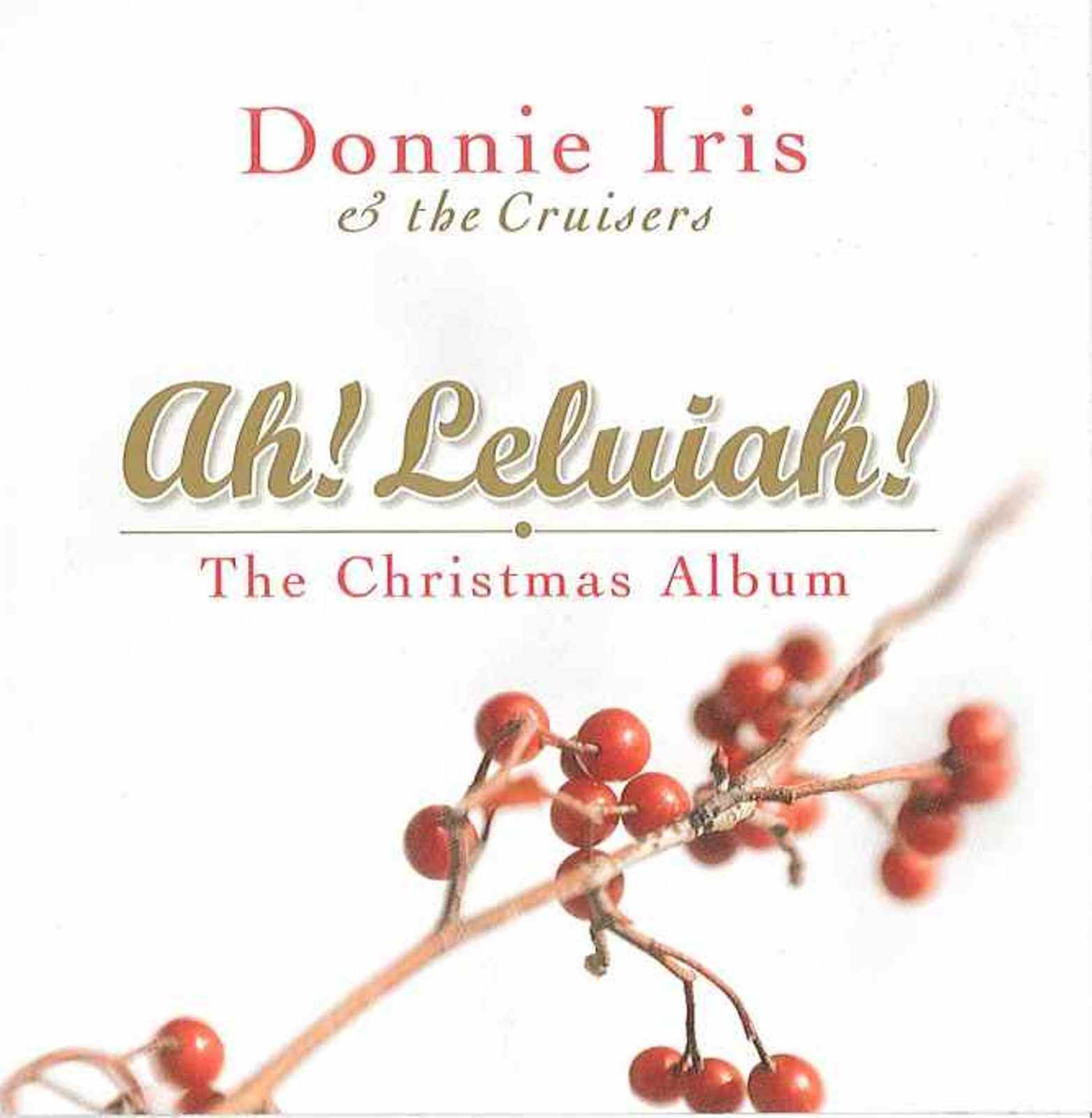 AH LELUIAH: THE CHRISTMAS ALBUM