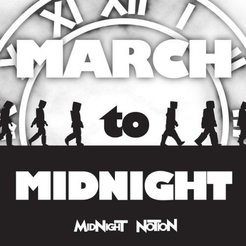 MARCH TO MIDNIGHT