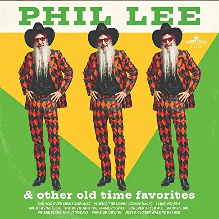 PHIL LEE & OTHER OLD TIME FAVORITES