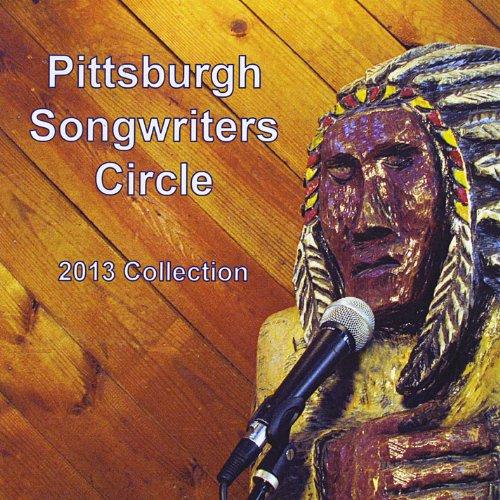 PITTSBURGH SONGWRITERS CIRCLE 2013 COLLECTION / VA