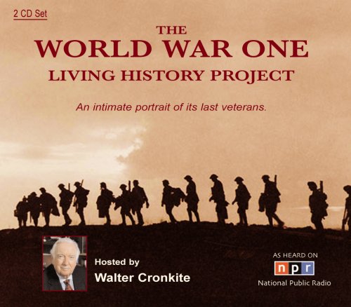 WORLD WAR ONE LIVING HISTORY PROJECT