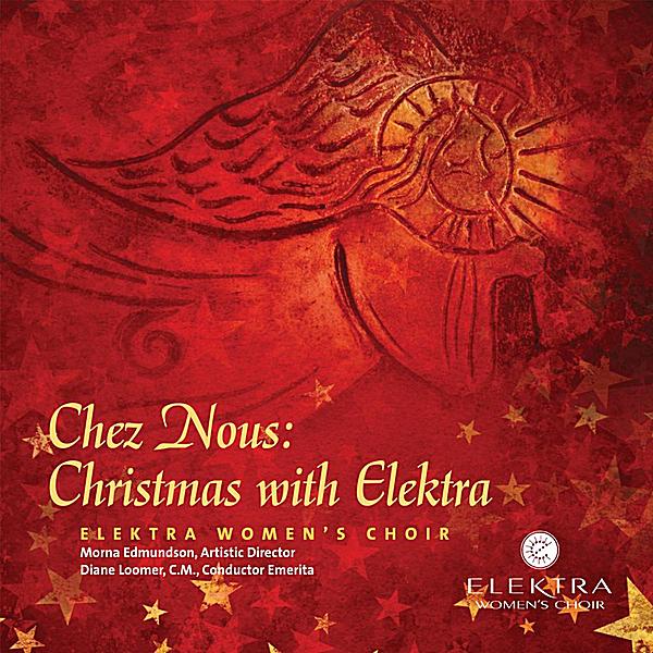 CHEZ NOUS: CHRISTMAS WITH ELEKTRA