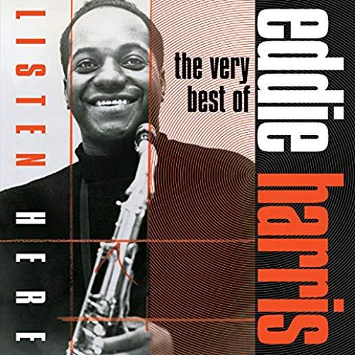 LISTEN HERE: THE VERY BEST OF EDDIE HARRIS