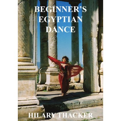 HILARY THACKER: BEGINNER'S EGYPTIAN DANCE