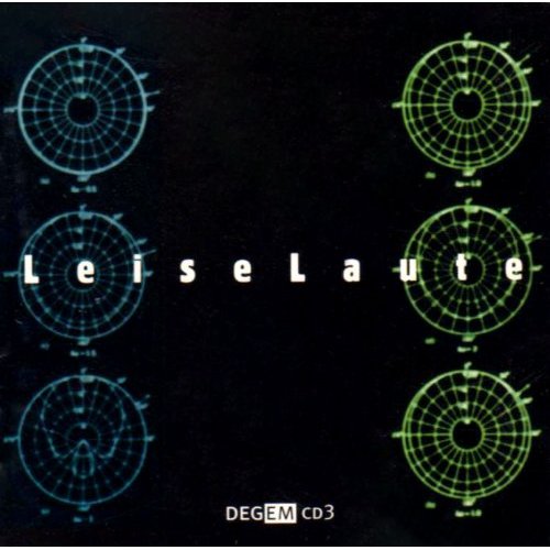 LEISELAUTE: ELECTROACOUSTIC MUSIC / VARIOUS