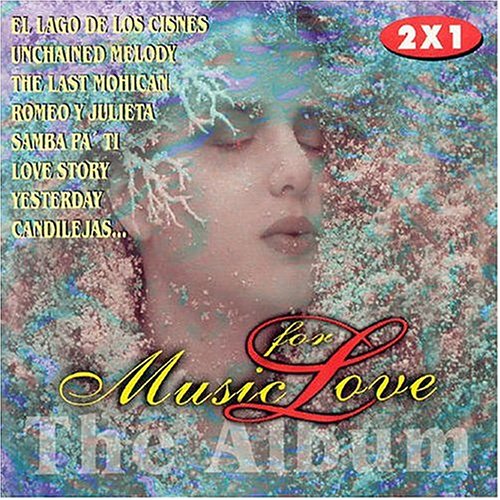 MUSIC FOR LOVE: THE ALBUM / VARIOUS