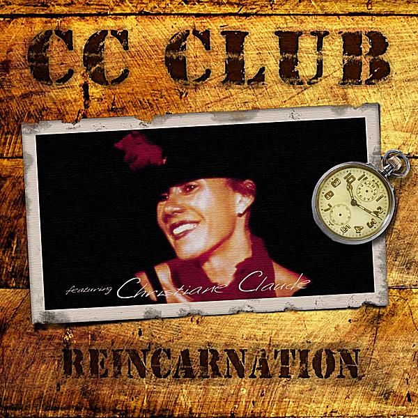 CC CLUB-REINCARNATION