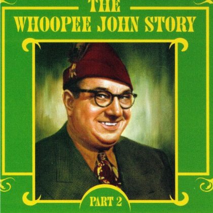 WHOOPEE JOHN STORY 2