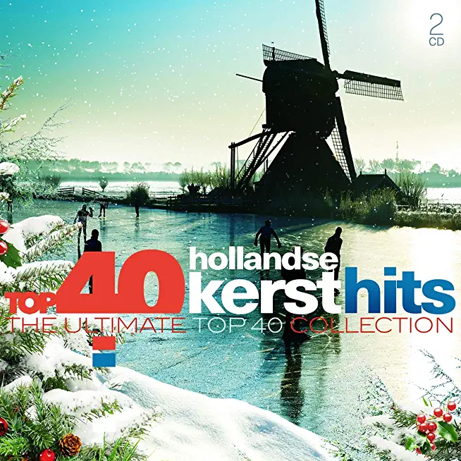 TOP 40: HOLLANDSE KERST HITS / VARIOUS (HOL)
