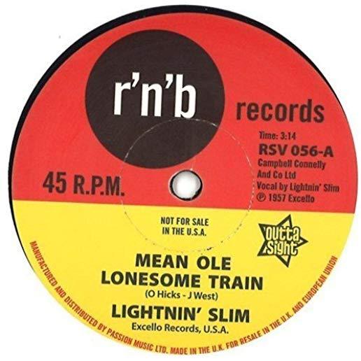 MEAN OLE LONESOME TRAIN / HAVE YOUR WAY (UK)