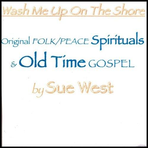 WASH ME UP ON THE SHORE: ORIGINAL PEACE (CDR)