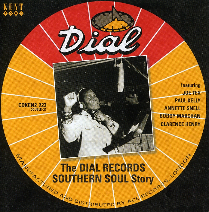 DIAL RECORDS SOUTHERN SOUL STORY / VARIOUS (UK)