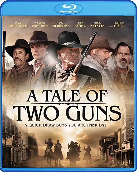 TALE OF TWO GUNS