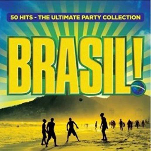 BRASIL!: 50 HITS THE ULTIMATE PARTY COLLECTION / V