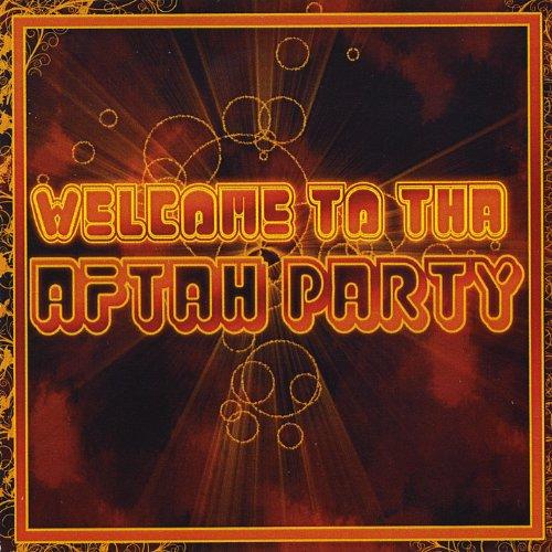 WELCOME TO THA AFTAH PARTY (CDR)