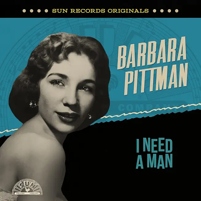 SUN RECORDS ORIGINALS: I NEED A MAN (MOD)