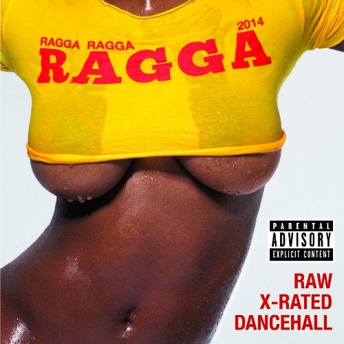 RAGGA RAGGA RAGGA 2014 / VARIOUS