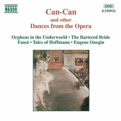 CAN CAN & OTHER DANCES FROM THE OPERA / VARIOUS